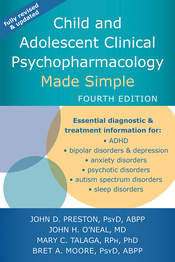Child and Adolescent Clinical Psychopharmacology - John Preston